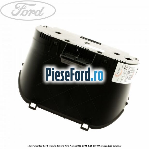 Instrumentar bord (ceasuri de bord) Ford Fiesta 2002-2005 1.25 16V 75 cp FUJA, FUJB benzina