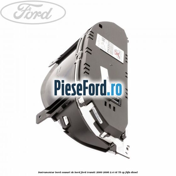 Instrumentar bord (ceasuri de bord) Ford Transit 2000-2006 2.4 TD 75 cp F4FA diesel