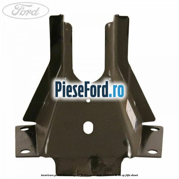 Intaritura podea laterala spate Ford Transit 2000-2006 2.0 DI 86 cp F3FA diesel