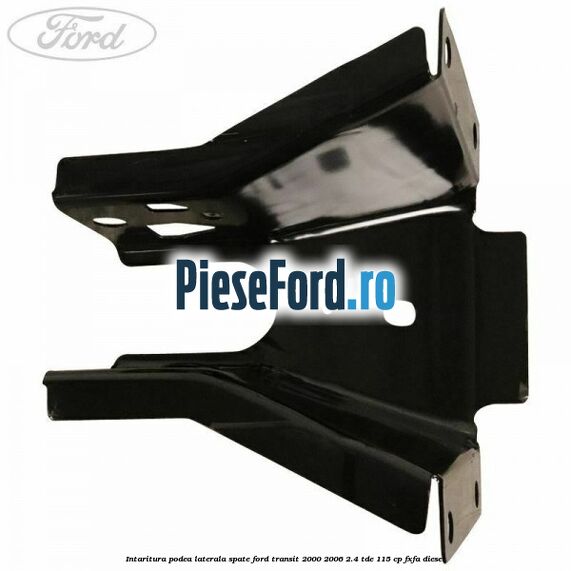 Intaritura podea laterala spate Ford Transit 2000-2006 2.4 TDE 115 cp FXFA diesel