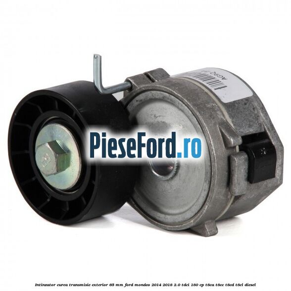 Intinzator curea transmisie exterior 65 mm Ford Mondeo 2014-2018 2.0 TDCi 180 cp T8CA, T8CC, T8CD, T8CL diesel