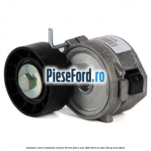 Intinzator curea transmisie exterior 65 mm Ford S-Max 2007-2014 2.0 TDCi 163 cp TXWA diesel