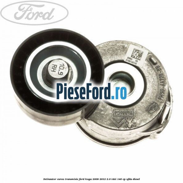 Intinzator curea transmisie Ford Kuga 2008-2012 2.0 TDCI 140 cp
