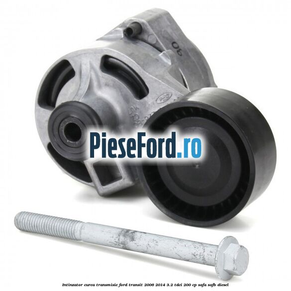 Intinzator curea transmisie Ford Transit 2006-2014 3.2 TDCi 200 cp SAFA, SAFB diesel