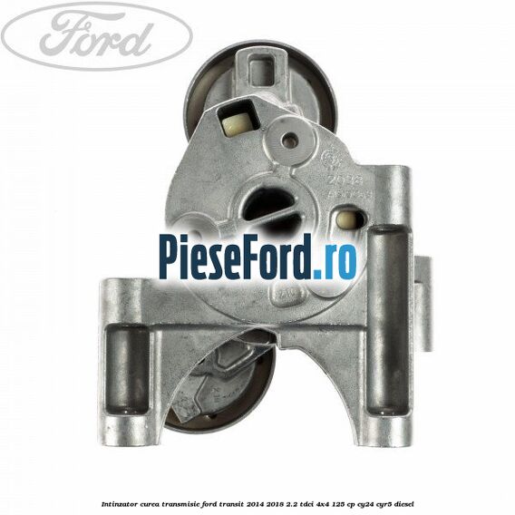 Intinzator curea transmisie Ford Transit 2014-2018 2.2 TDCi 4x4 125 cp Intinzator curea transmisie Ford Transit 2014-2018 2.2 TDCi 4x4 125 cp CY24, CYR5 diesel