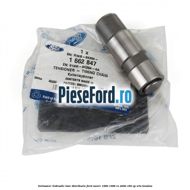 Intinzator hidraulic lant distributie Ford Escort 1990-1995 RS 2000 150 cp N7A benzina