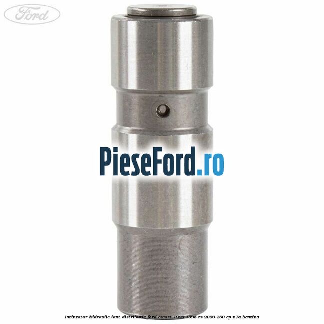Intinzator hidraulic lant distributie Ford Escort 1990-1995 RS 2000 150 cp N7A benzina