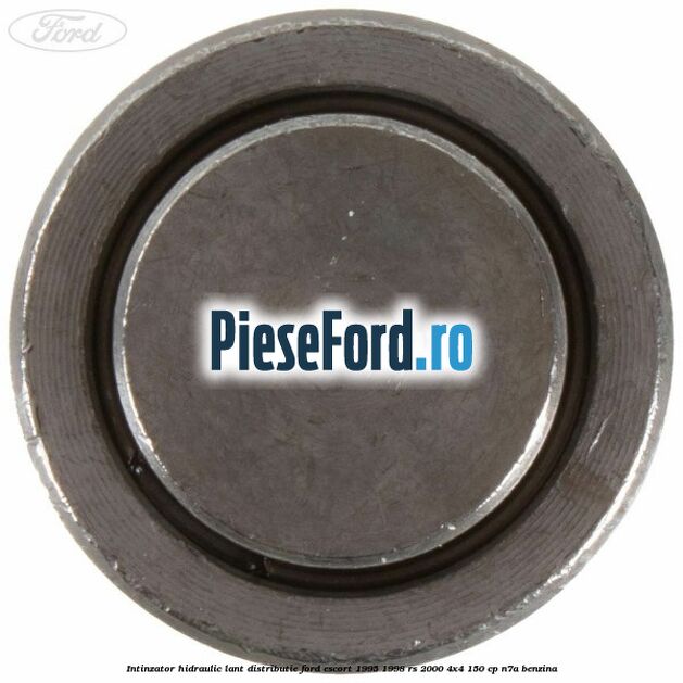 Intinzator hidraulic lant distributie Ford Escort 1995-1998 RS 2000 4x4 150 cp Intinzator hidraulic lant distributie Ford Escort 1995-1998 RS 2000 4x4 150 cp N7A benzina
