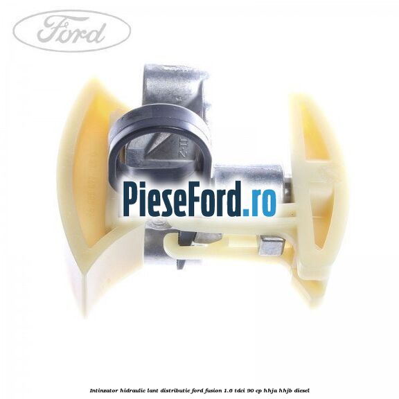 Intinzator hidraulic lant distributie Ford Fusion 1.6 TDCi 90 cp