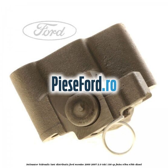 Intinzator hidraulic lant distributie Ford Mondeo 2000-2007 2.0 TDCi 130 cp FMBA, N7BA, N7BB diesel
