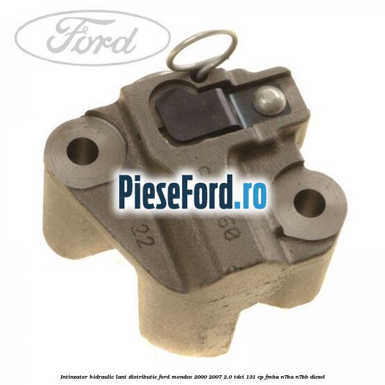 Intinzator hidraulic lant distributie Ford Mondeo 2000-2007 2.0 TDCi 131 cp FMBA, N7BA, N7BB diesel