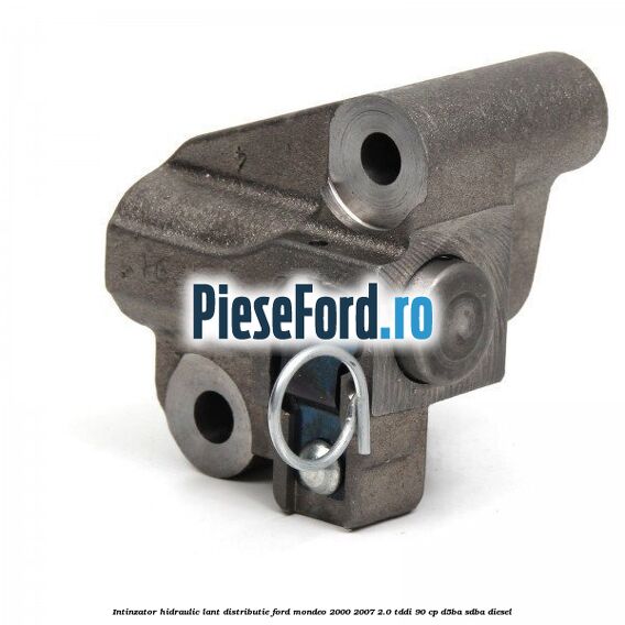 Intinzator hidraulic lant distributie Ford Mondeo 2000-2007 2.0 TDDI 90 cp D5BA, SDBA diesel