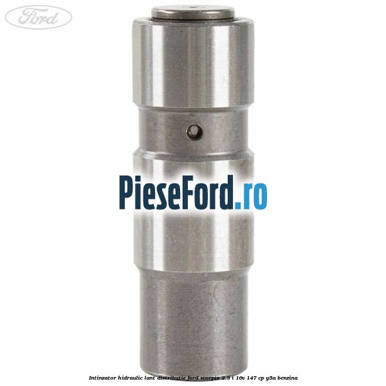 Intinzator hidraulic lant distributie Ford Scorpio 2.3 i 16V 147 cp Y5A benzina