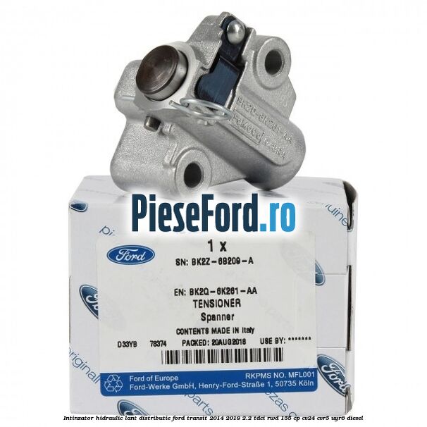 Intinzator hidraulic lant distributie Ford Transit 2014-2018 2.2 TDCi RWD 155 cp Intinzator hidraulic lant distributie Ford Transit 2014-2018 2.2 TDCi RWD 155 cp CV24, CVR5, UYR6 diesel