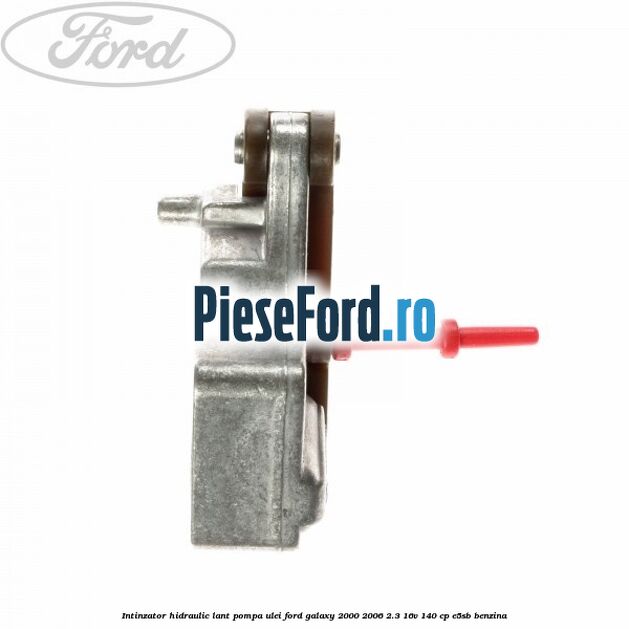 Intinzator hidraulic lant pompa ulei Ford Galaxy 2000-2006 2.3 16V 140 cp E5SB benzina