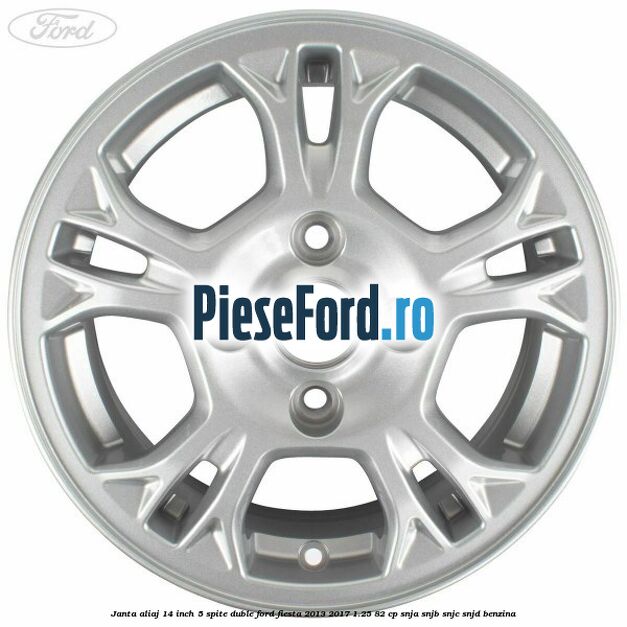 Janta aliaj 14 inch, 5 spite duble Ford Fiesta 2013-2017 1.25 82 cp SNJA, SNJB, SNJC, SNJD benzina