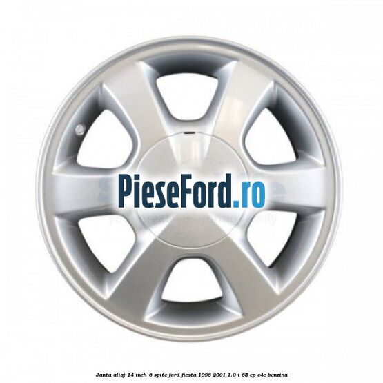 Janta aliaj 14 inch, 6 spite Ford Fiesta 1996-2001 1.0 i 65 cp Janta aliaj 14 inch, 6 spite Ford Fiesta 1996-2001 1.0 i 65 cp C4E benzina