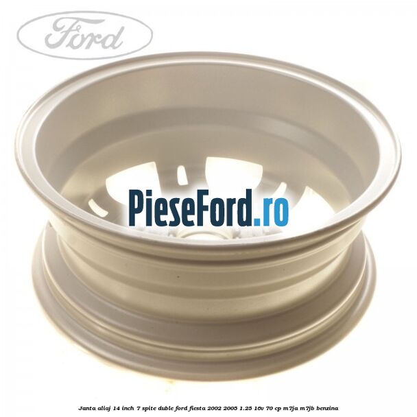 Janta aliaj 14 inch, 7 spite duble Ford Fiesta 2002-2005 1.25 16V 70 cp M7JA, M7JB benzina