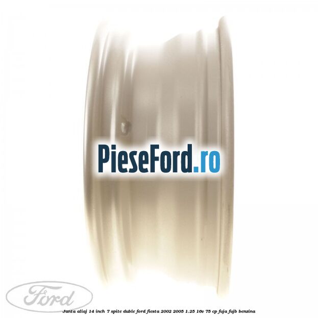 Janta aliaj 14 inch, 7 spite duble Ford Fiesta 2002-2005 1.25 16V 75 cp Janta aliaj 14 inch, 7 spite duble Ford Fiesta 2002-2005 1.25 16V 75 cp FUJA, FUJB benzina
