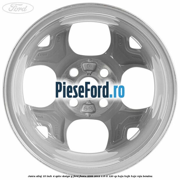Janta aliaj 15 inch, 4 spite design Y Ford Fiesta 2008-2012 1.6 Ti 120 cp HXJA, HXJB, HXJE, RVJA benzina
