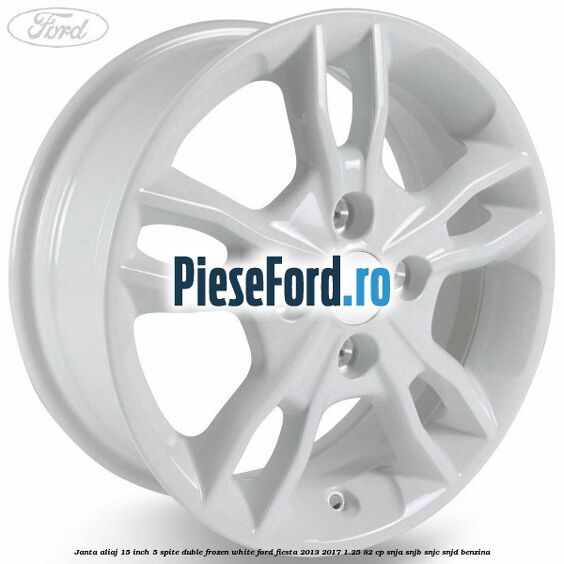 Janta aliaj 15 inch, 5 spite duble frozen white Ford Fiesta 2013-2017 1.25 82 cp SNJA, SNJB, SNJC, SNJD benzina