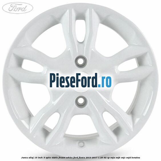 Janta aliaj 15 inch, 5 spite duble frozen white Ford Fiesta 2013-2017 1.25 82 cp SNJA, SNJB, SNJC, SNJD benzina