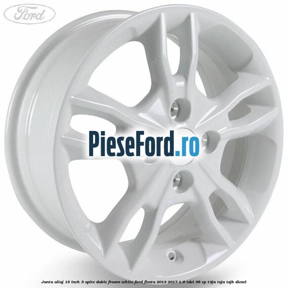 Janta aliaj 15 inch, 5 spite duble frozen white Ford Fiesta 2013-2017 1.6 TDCi 95 cp T3JA, TZJA, TZJB diesel