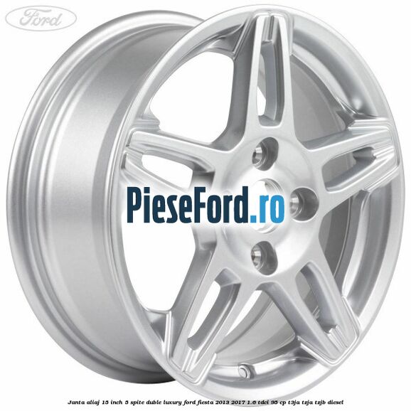 Janta aliaj 15 inch, 5 spite duble Luxury Ford Fiesta 2013-2017 1.6 TDCi 95 cp T3JA, TZJA, TZJB diesel