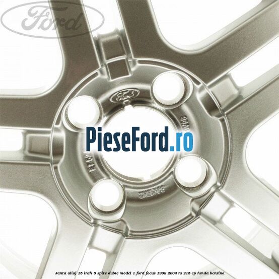 Janta aliaj 15 inch, 5 spite duble model 1 Ford Focus 1998-2004 RS 215 cp HMDA benzina