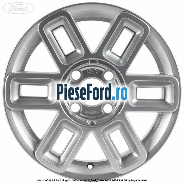 Janta aliaj 15 inch, 5 spite duble model 2 Ford Fiesta 2002-2005 1.3 60 cp BAJA benzina