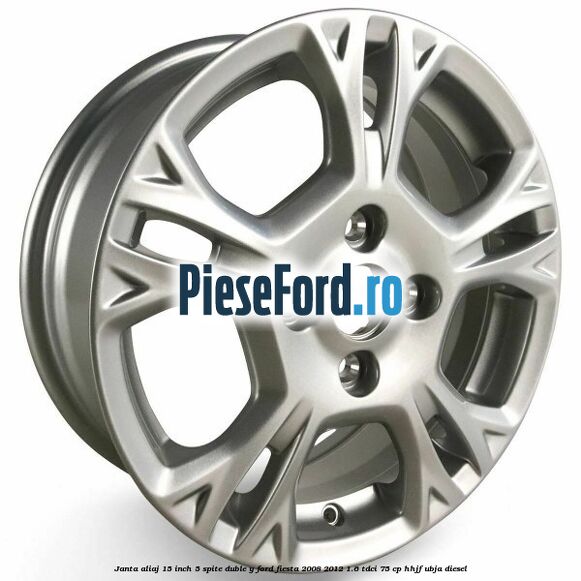 Janta aliaj 15 inch, 5 spite duble Y Ford Fiesta 2008-2012 1.6 TDCi 75 cp HHJF, UBJA diesel