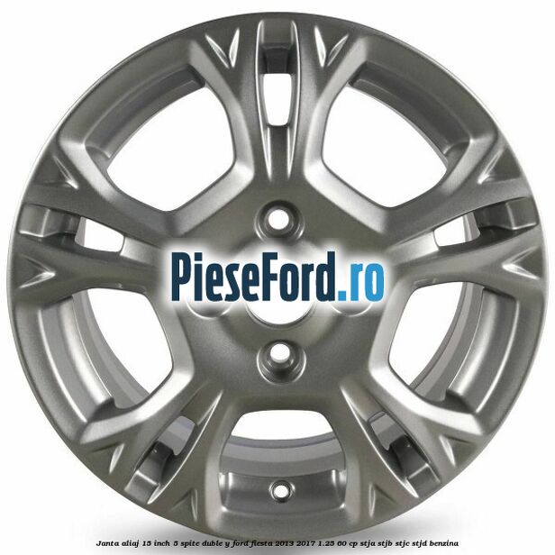 Janta aliaj 15 inch, 5 spite duble Y Ford Fiesta 2013-2017 1.25 60 cp STJA, STJB, STJC, STJD benzina