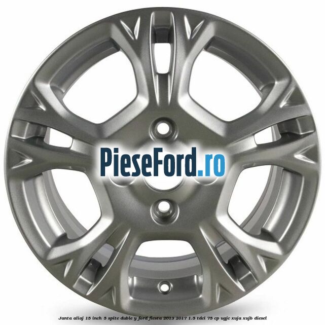 Janta aliaj 15 inch, 5 spite duble Y Ford Fiesta 2013-2017 1.5 TDCi 75 cp Janta aliaj 15 inch, 5 spite duble Y Ford Fiesta 2013-2017 1.5 TDCi 75 cp UGJC, XUJA, XUJB diesel