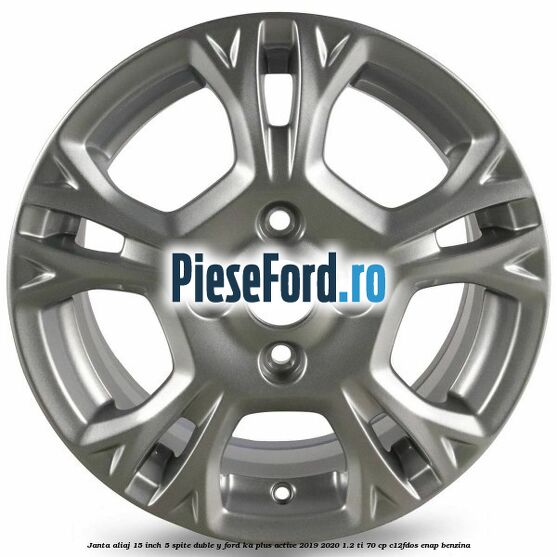 Janta aliaj 15 inch, 5 spite duble Y Ford Ka plus Active 2019-2020 1.2 Ti 70 cp Janta aliaj 15 inch, 5 spite duble Y Ford Ka plus Active 2019-2020 1.2 Ti 70 cp C12FDOS, ENAP benzina