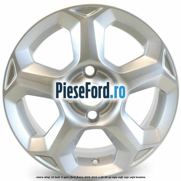 Janta aliaj 15 inch, 5 spite Ford Fiesta 2008-2012 1.25 82 cp SNJA, SNJB, SNJC, SNJD benzina