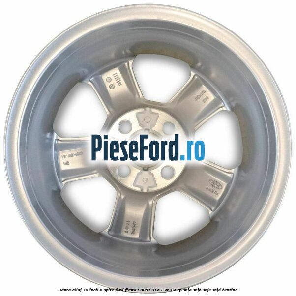 Janta aliaj 15 inch, 5 spite Ford Fiesta 2008-2012 1.25 82 cp SNJA, SNJB, SNJC, SNJD benzina