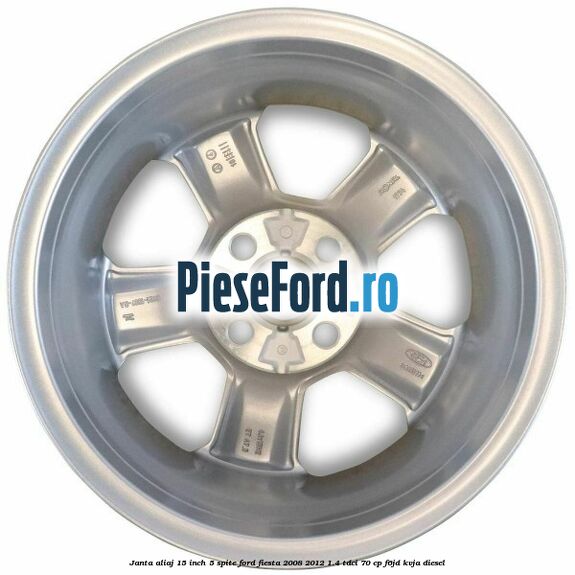 Janta aliaj 15 inch, 5 spite Ford Fiesta 2008-2012 1.4 TDCi 70 cp F6JD, KVJA diesel