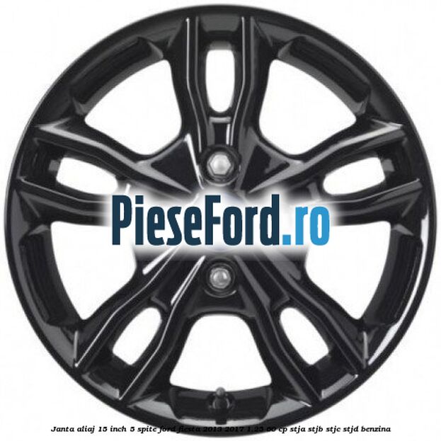 Janta aliaj 15 inch, 5 spite Ford Fiesta 2013-2017 1.25 60 cp STJA, STJB, STJC, STJD benzina
