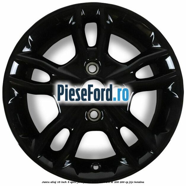 Janta aliaj 15 inch, 5 spite Ford Fiesta 2013-2017 1.6 ST 200 200 cp JTJC benzina