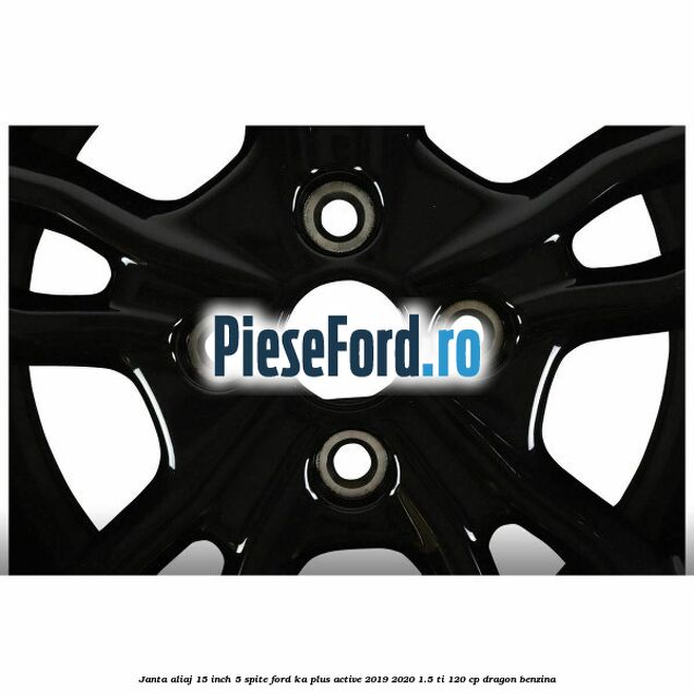 Janta aliaj 15 inch, 5 spite Ford Ka plus Active 2019-2020 1.5 Ti 120 cp Janta aliaj 15 inch, 5 spite Ford Ka plus Active 2019-2020 1.5 Ti 120 cp dragon benzina