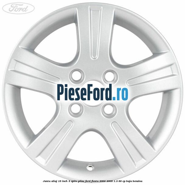 Janta aliaj 15 inch, 5 spite pline Ford Fiesta 2002-2005 1.3 60 cp BAJA benzina