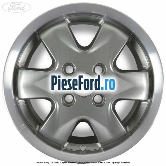 Janta aliaj 15 inch, 6 spite antracit Ford Fiesta 2002-2005 1.3 60 cp BAJA benzina
