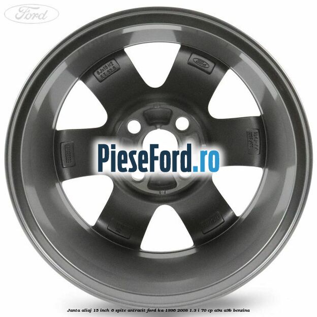 Janta aliaj 15 inch, 6 spite antracit Ford Ka 1996-2008 1.3 i 70 cp A9A, A9B benzina