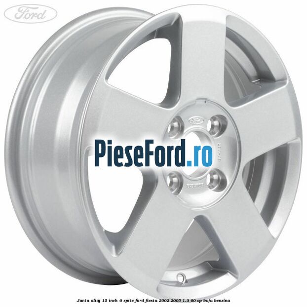 Janta aliaj 15 inch, 6 spite Ford Fiesta 2002-2005 1.3 60 cp BAJA benzina