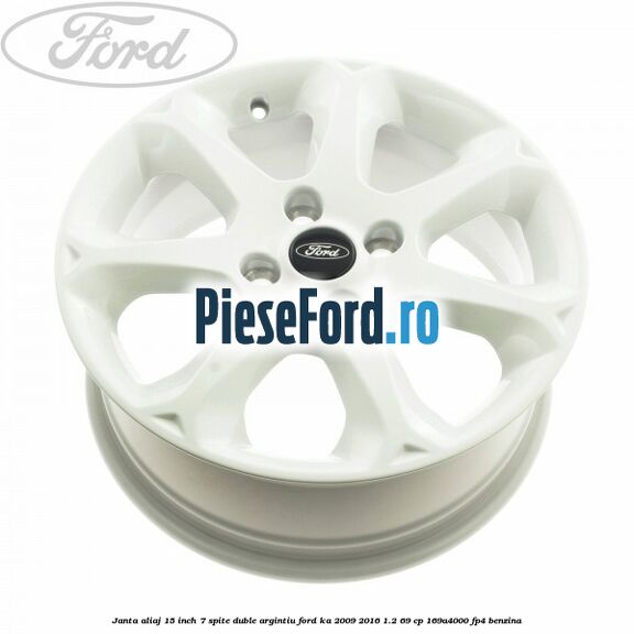 Janta aliaj 15 inch, 7 spite duble argintiu Ford Ka 2009-2016 1.2 69 cp 169A4000, FP4 benzina