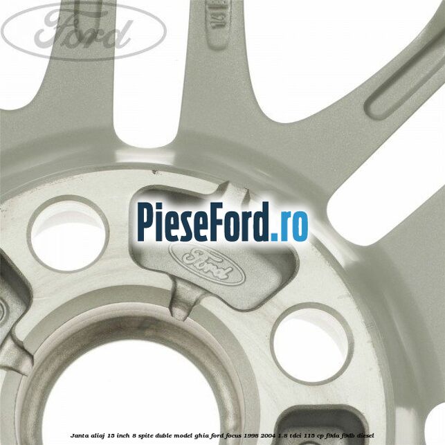Janta aliaj 15 inch, 8 spite duble model Ghia Ford Focus 1998-2004 1.8 TDCi 115 cp Janta aliaj 15 inch, 8 spite duble model Ghia Ford Focus 1998-2004 1.8 TDCi 115 cp F9DA, F9DB diesel