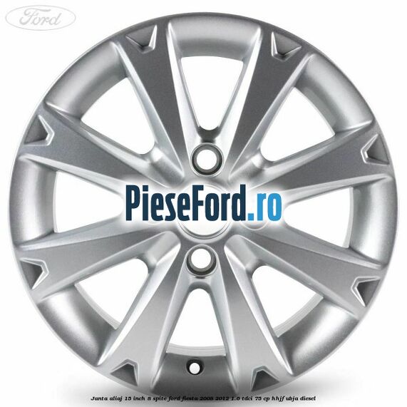 Janta aliaj 15 inch, 8 spite Ford Fiesta 2008-2012 1.6 TDCi 75 cp HHJF, UBJA diesel