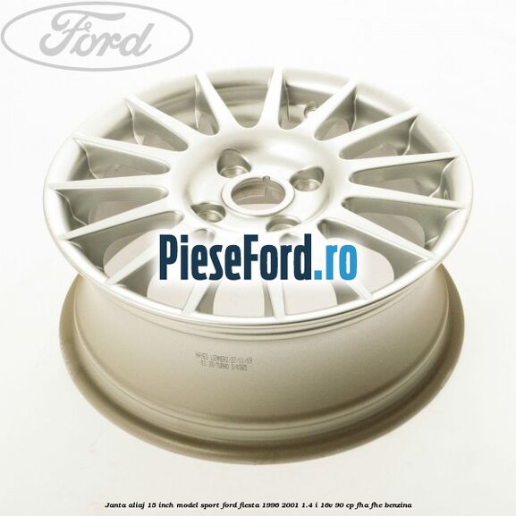 Janta aliaj 15 inch, model sport Ford Fiesta 1996-2001 1.4 i 16V 90 cp FHA, FHE benzina