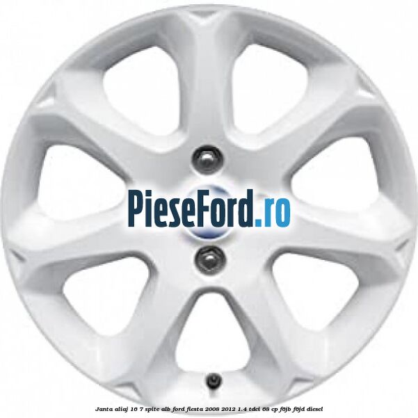 Janta aliaj 16, 7 spite alb Ford Fiesta 2008-2012 1.4 TDCi 68 cp F6JB, F6JD diesel