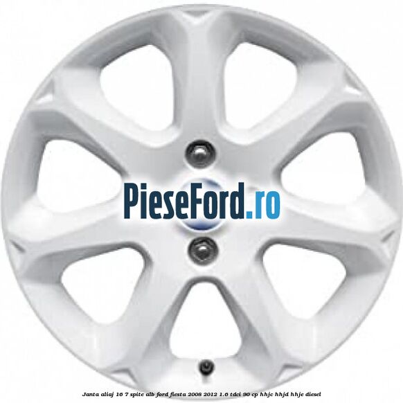 Janta aliaj 16, 7 spite alb Ford Fiesta 2008-2012 1.6 TDCi 90 cp HHJC, HHJD, HHJE diesel
